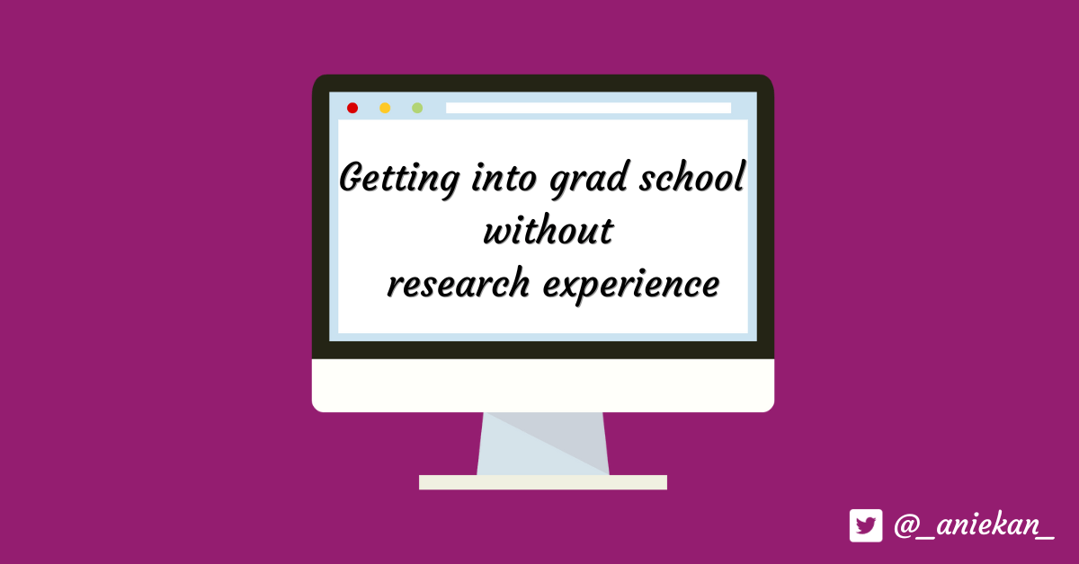 How to get into funded grad school abroad without research&nbsp;experience